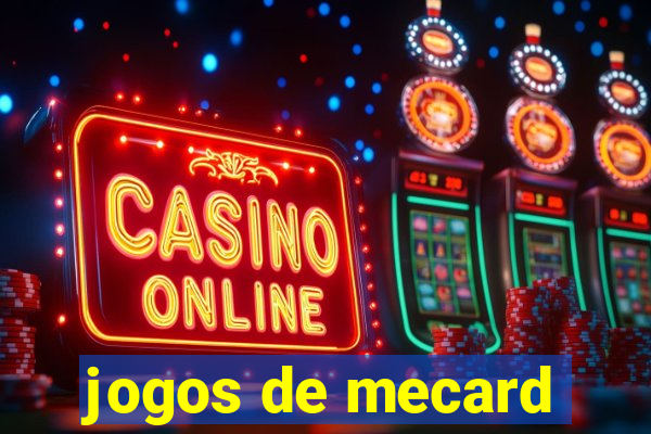 jogos de mecard